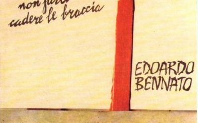 NON FARTI CADERE LE BRACCIA – EDOARDO BENNATO, 1973