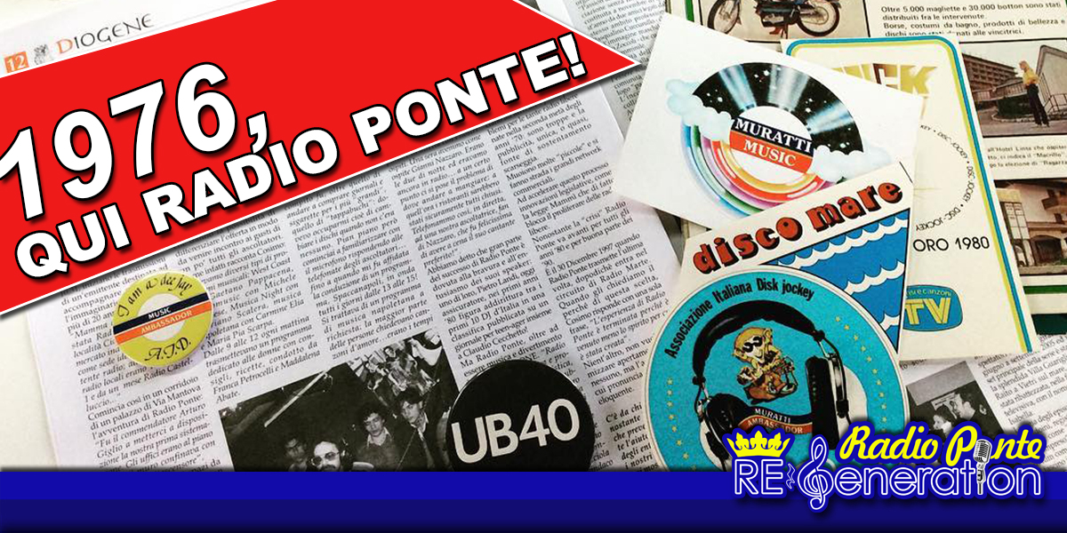 Puntata n.138 – 1976, Qui Radio Ponte!