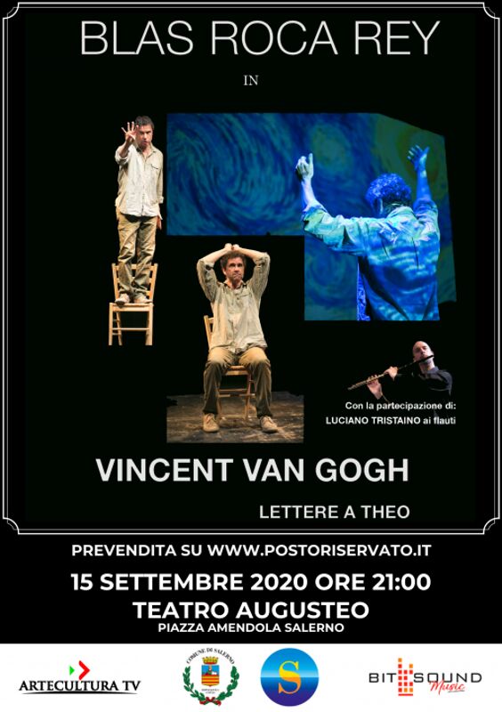 "Vincent Van Gogh - lettere a Theo": grande attesa per lo spettacolo di Blas Boca Rey