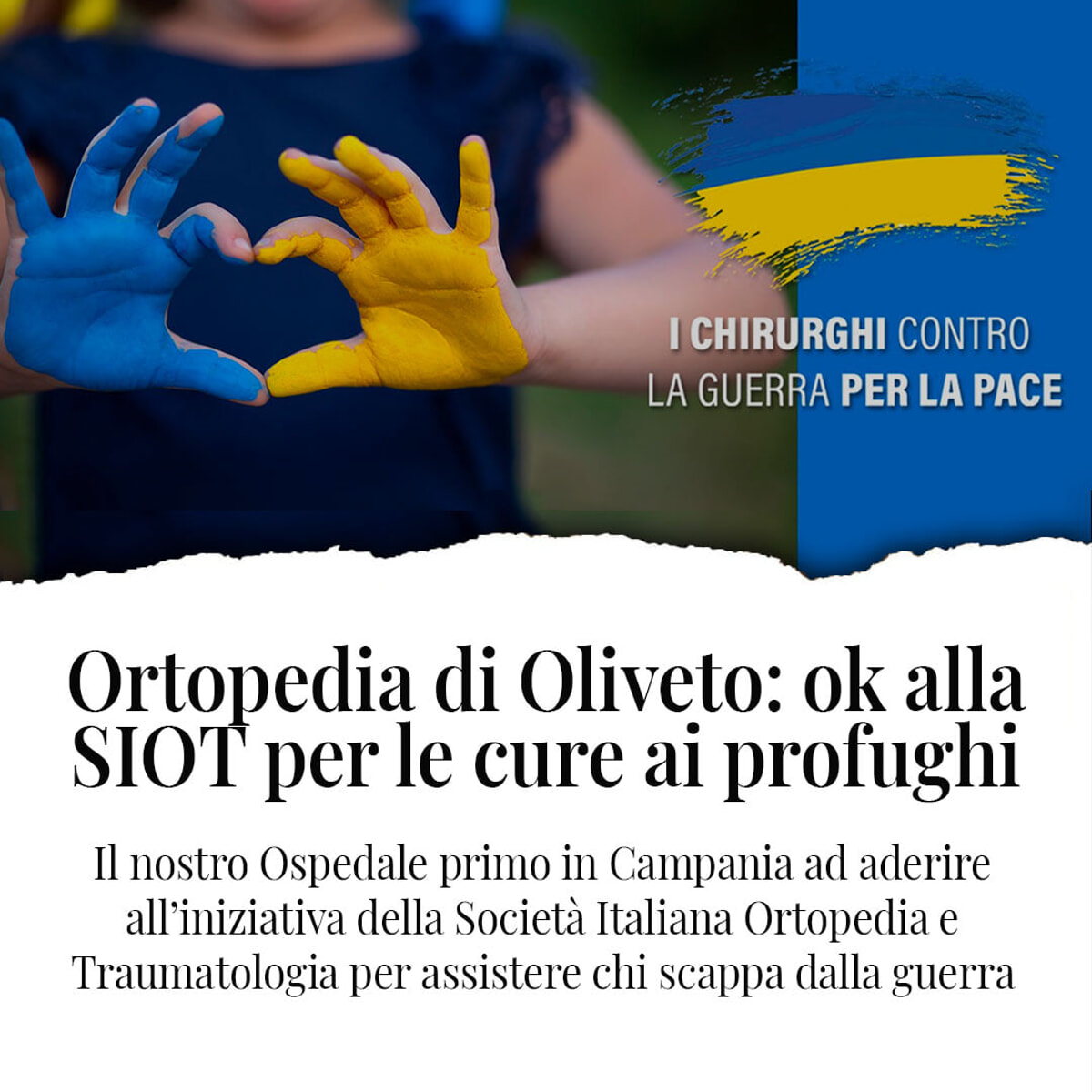 Cure ortopediche per i profughi ucraini: l’ospedale di Oliveto Citra aderisce all’iniziativa solidale di “Siot”