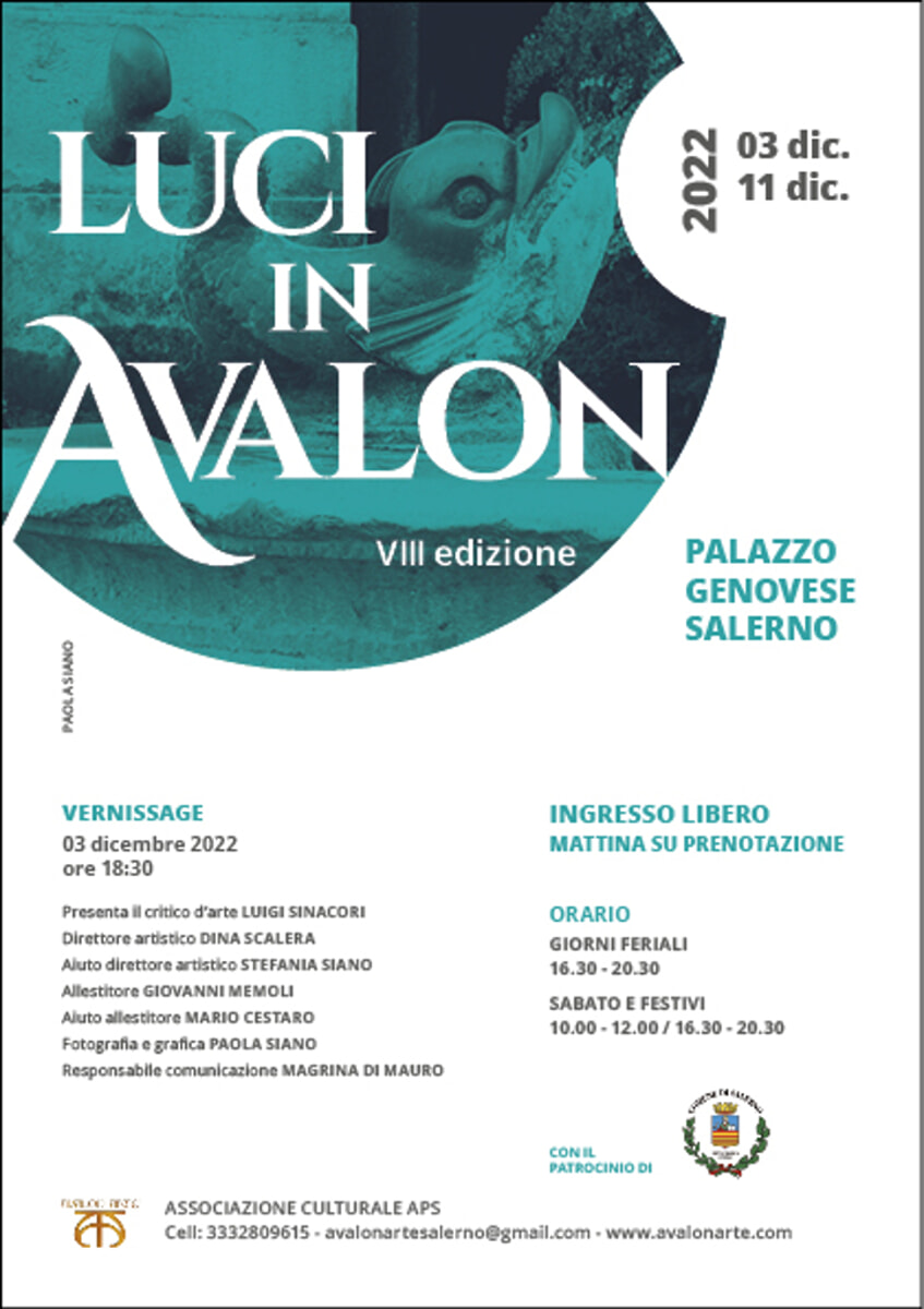 A Salerno il 3 dicembre inaugura l’ottava edizione dell’Expo d’arte contemporanea “Luci in Avalon”