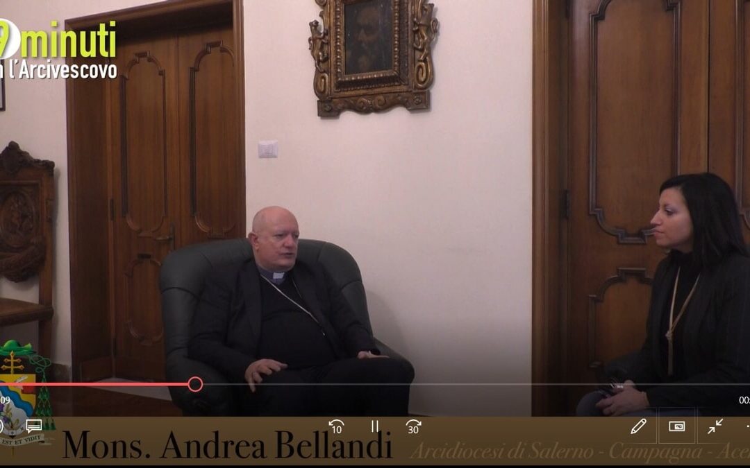 “9 minuti con l’Arcivescovo”: partono le interviste mensili di sua eccellenza Bellandi, riflettori puntati anche sulla guida spericolata a Salerno
